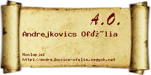 Andrejkovics Ofélia névjegykártya